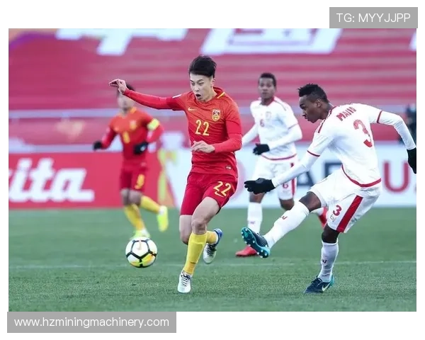 中国足球迎来新生力量 本土球员崭露头角助力国家队崛起